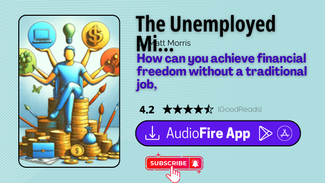 The Unemployed Millionaire by Matt Morris