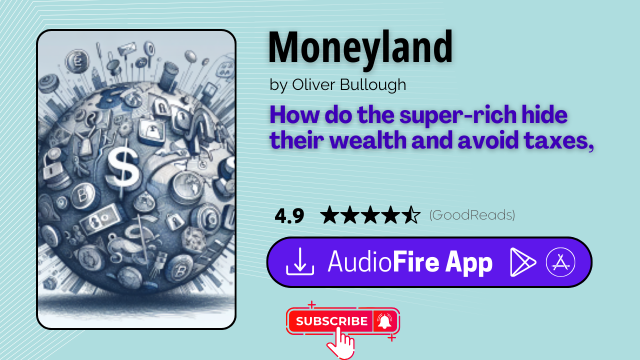 Moneyland by Oliver Bullough