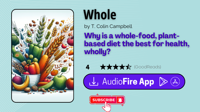 Whole by T. Colin Campbell