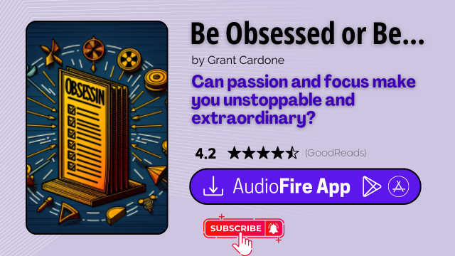 Be Obsessed or Be Average by Grant Cardone