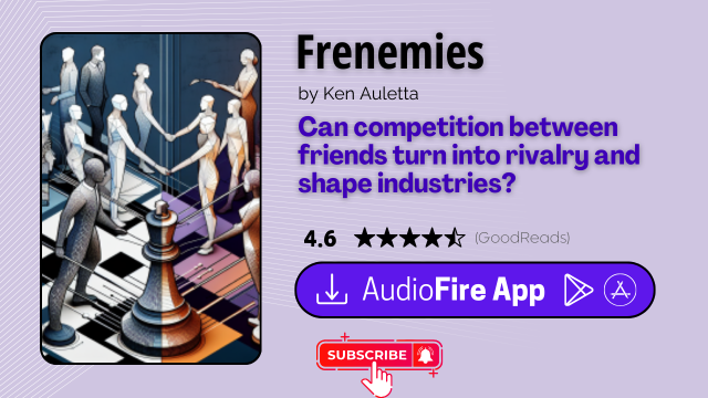 Frenemies by Ken Auletta