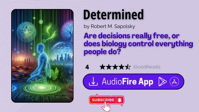 Determined by Robert M. Sapolsky