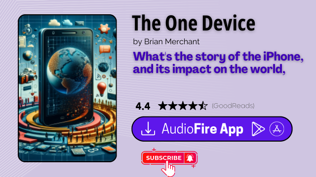 The One Device by Brian Merchant