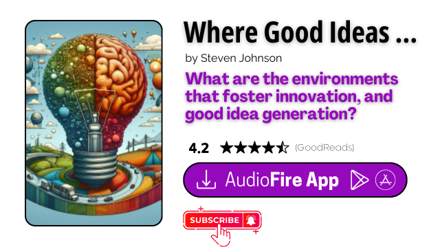 Where Good Ideas Come From by Steven Johnson