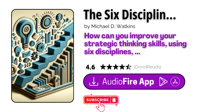 The Six Disciplines of Strategic Thinking by Michael D. Watkins