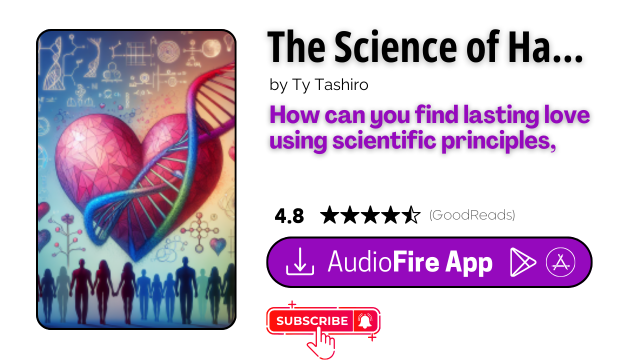 The Science of Happily Ever After by Ty Tashiro