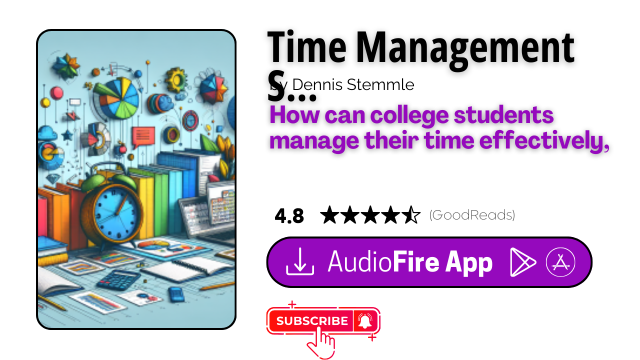 Time Management Secrets for College Students by Dennis Stemmle