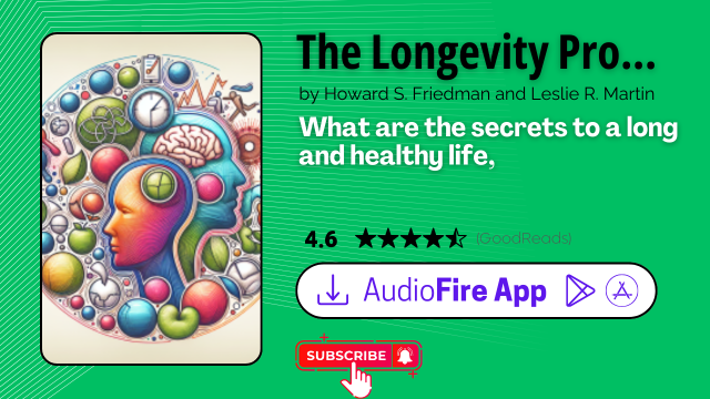 The Longevity Project by Howard S. Friedman and Leslie R. Martin