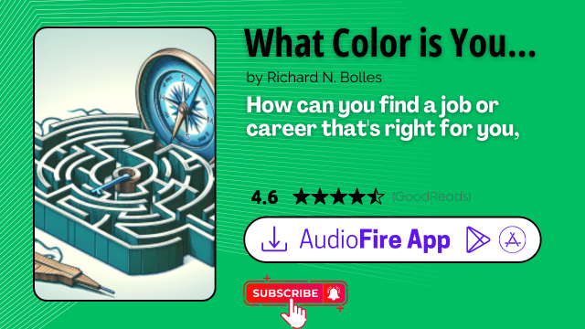 What Color is Your Parachute? by Richard N. Bolles