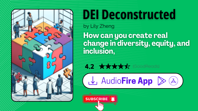 DEI Deconstructed by Lily Zheng