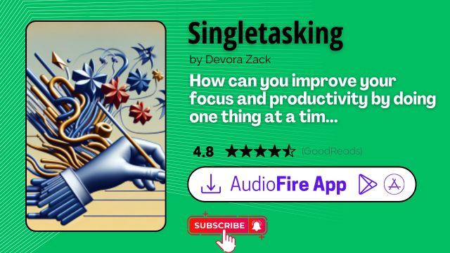 Singletasking by Devora Zack