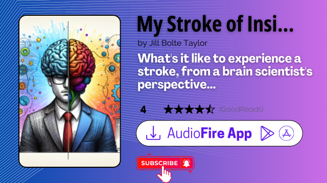 My Stroke of Insight by Jill Bolte Taylor