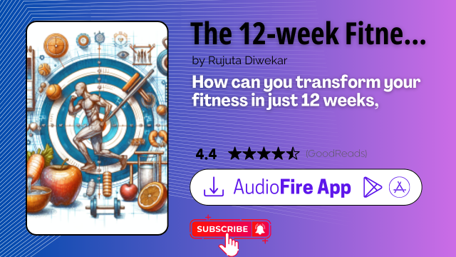 The 12-week Fitness Project by Rujuta Diwekar