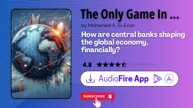The Only Game In Town by Mohamed A. El-Erian