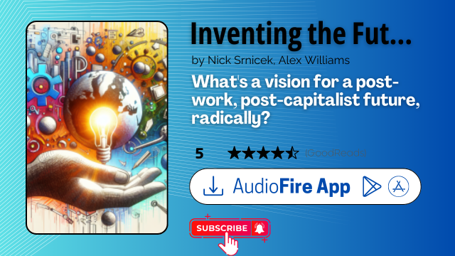 Inventing the Future by Nick Srnicek