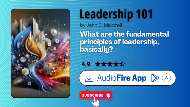 Leadership 101 by John C. Maxwell