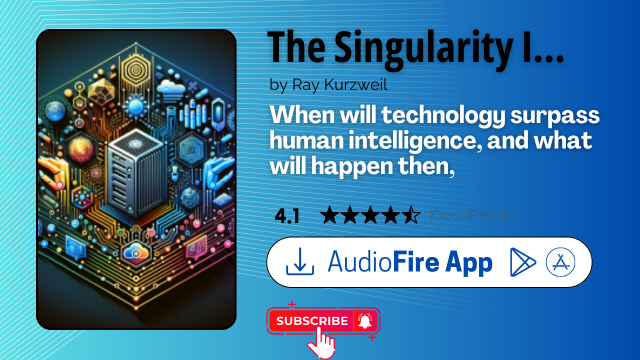 The Singularity Is Nearer by Ray Kurzweil