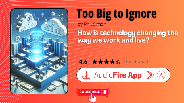 Too Big to Ignore by Phil Simon