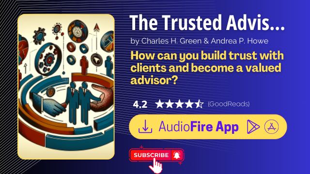 The Trusted Advisor Fieldbook by Charles H. Green & Andrea P. Howe