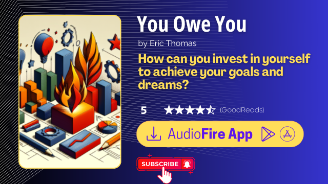 You Owe You by Eric Thomas