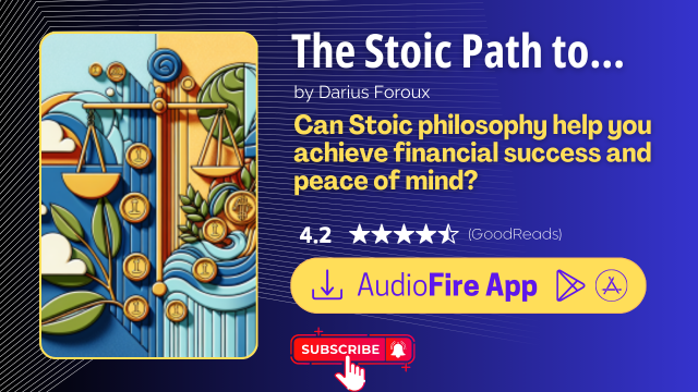 The Stoic Path to Wealth by Darius Foroux