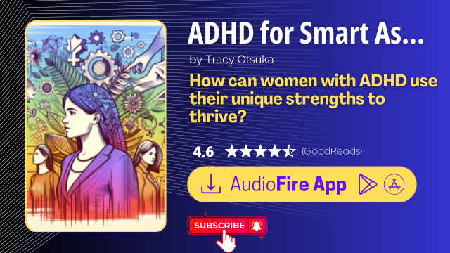 ADHD for Smart Ass Women by Tracy Otsuka