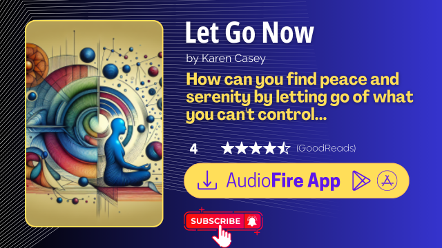 Let Go Now by Karen Casey