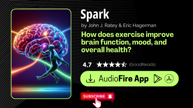 Spark by John J. Ratey & Eric Hagerman