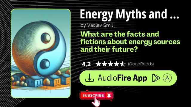Energy Myths and Realities by Vaclav Smil