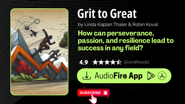 Grit to Great by Linda Kaplan Thaler & Robin Koval