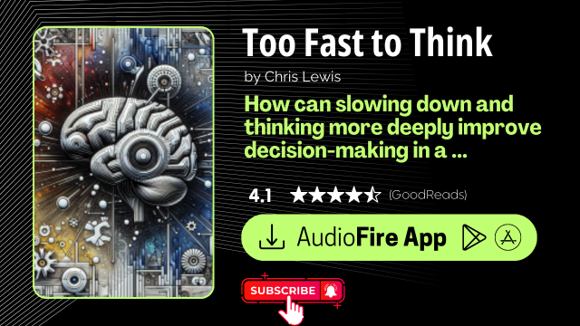 Too Fast to Think by Chris Lewis