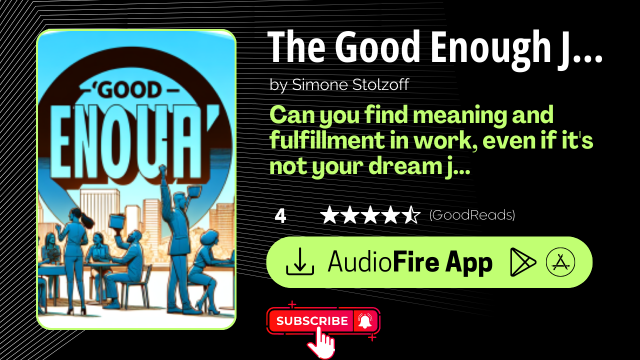 The Good Enough Job by Simone Stolzoff