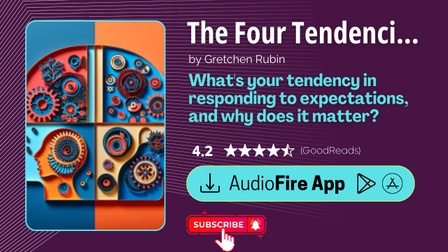 The Four Tendencies by Gretchen Rubin