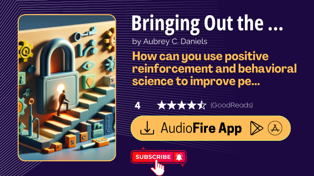 Bringing Out the Best in People by Aubrey C. Daniels