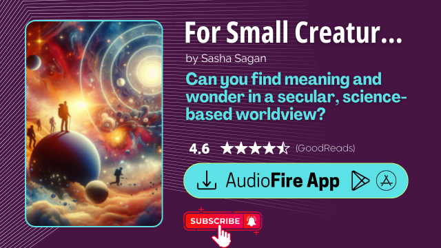 For Small Creatures Such as We by Sasha Sagan