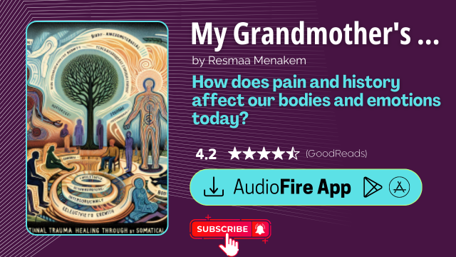 My Grandmother's Hands by Resmaa Menakem
