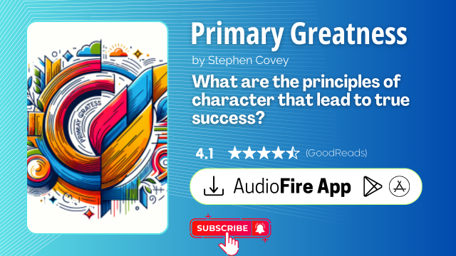 Primary Greatness by Stephen Covey