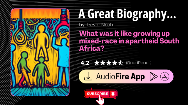 Bedtime Biography: Born a Crime by Trevor Noah